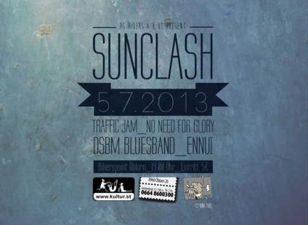 Fr. 5.7.2013 / 19:00 SUN Clash 13