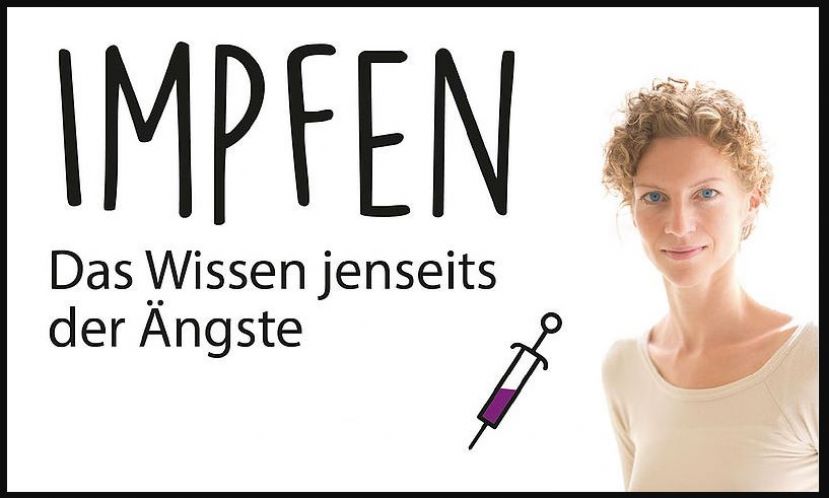 Impfen - das Wissen jenseits der Ängste