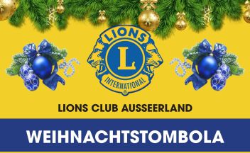 Die Weihnachtstombola der Ausseer Lions