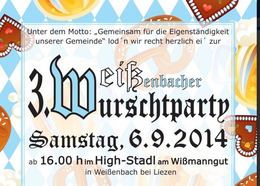 3. Weißenbacher Weißwurschtparty