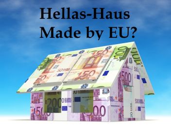 Haben Sie schon ein Hellas-Haus?