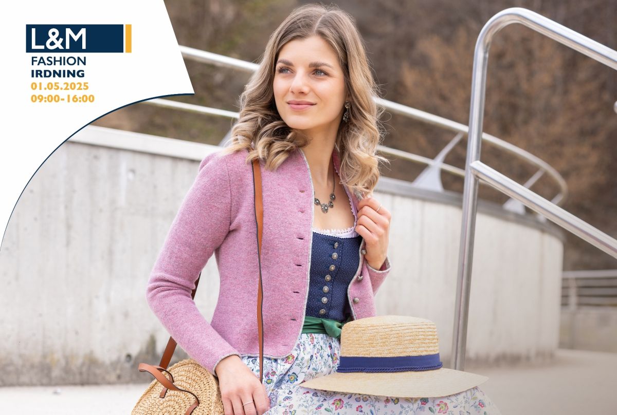 Stilvoll durch den Kirtag mit L&M Fashion