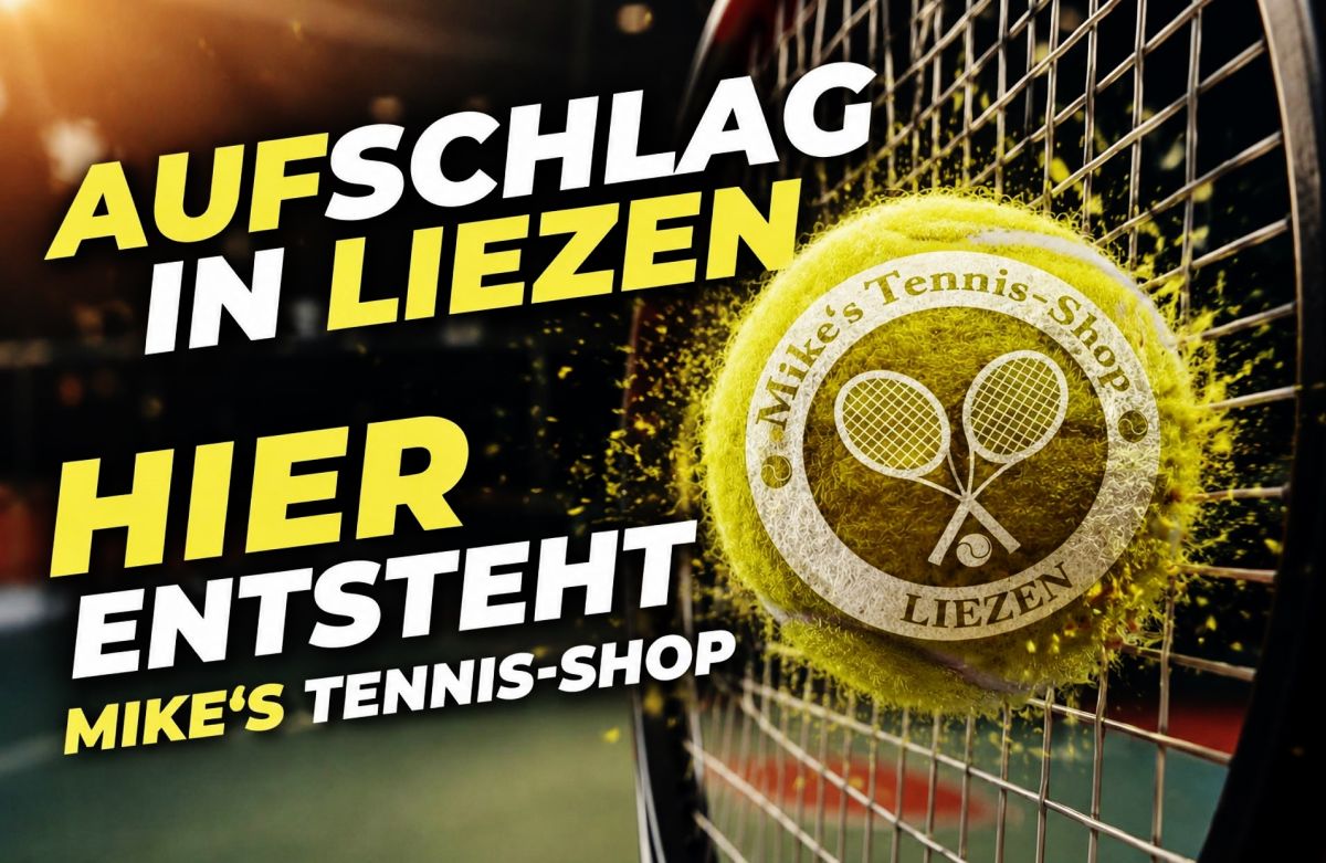 Mike’s Tennis-Shop schlägt in Liezen auf
